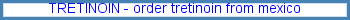 Tretinoin